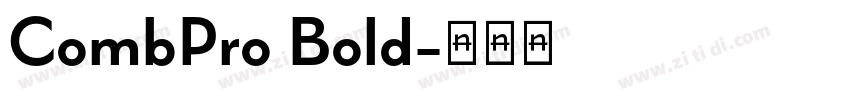 CombPro Bold字体转换